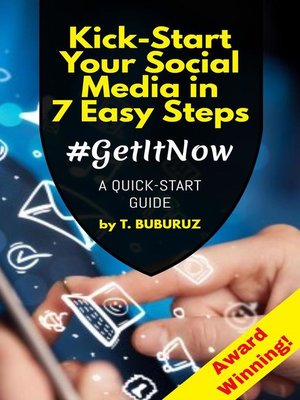 cover image of Kick-Start Your Social Media in 7 Easy Steps